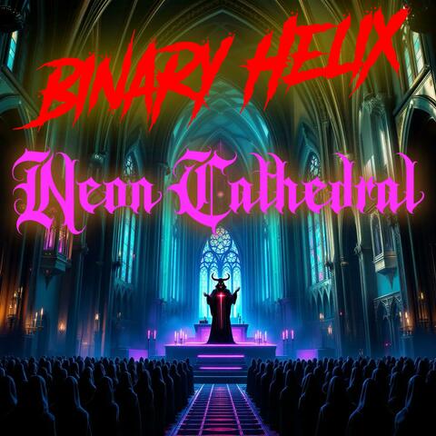 Neon Cathedral