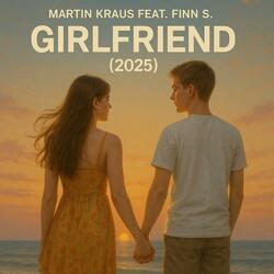 Girlfriend (2025 EDM Party Mix)