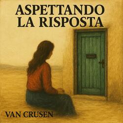 ASPETTANDO LA RISPOSTA