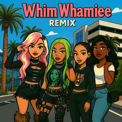 Whim Whamiee (feat. TeeTee, Coco & Hurricane) [Remix]