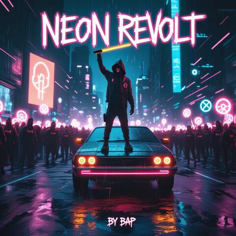 Neon Revolt