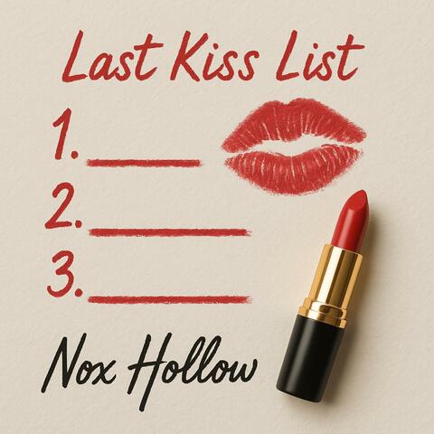 Last Kiss List