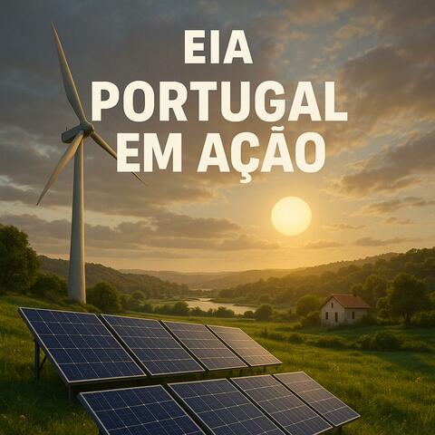 EIA - Portugal em Ação
