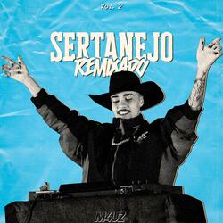 Tá Combinado (Sertanejo Remixado)