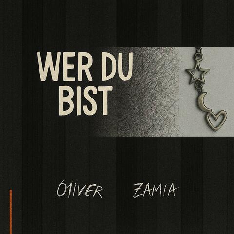 WerDuBist (feat. ZAMIA)