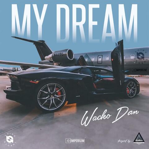 My Dream