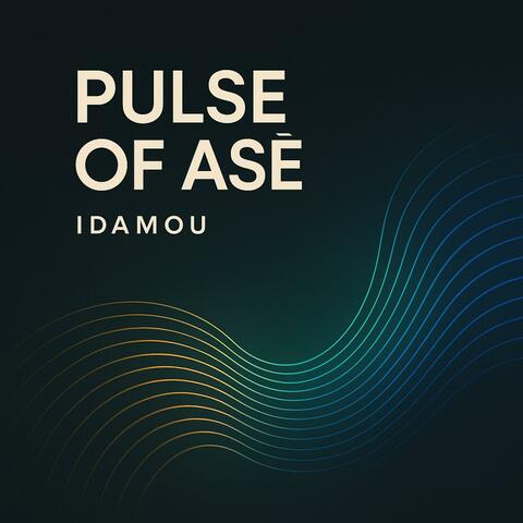 Pulse of Asè