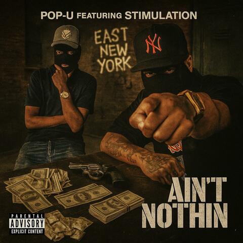 Aint Nothin (feat. Stimulation)