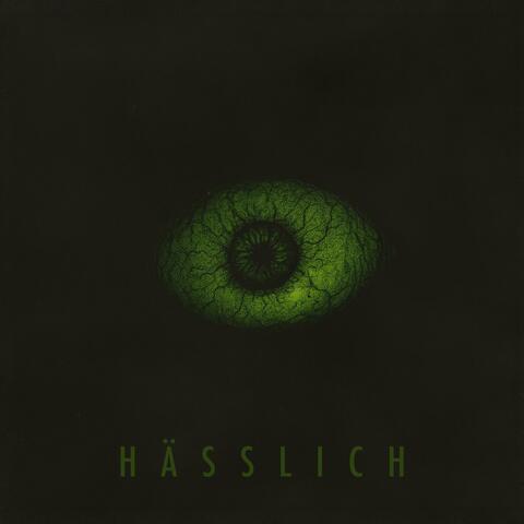 HÄSSLICH