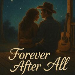 Forever After All