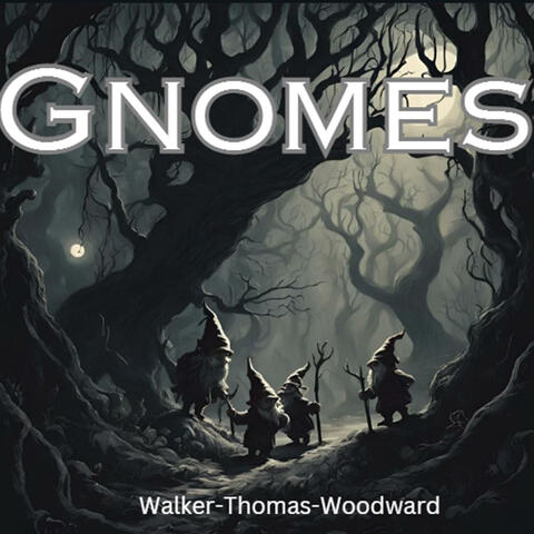 Gnomes