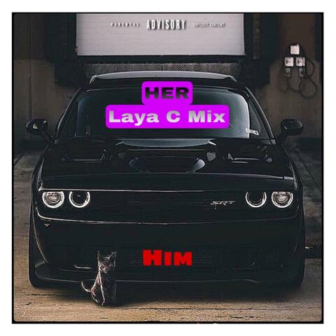 Him (Her Mix)