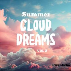 Summer Cloud Dreams, Vol. 2