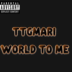 World To Me