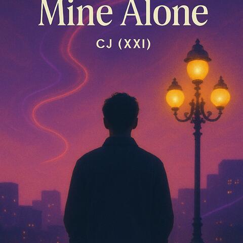 Mine Alone