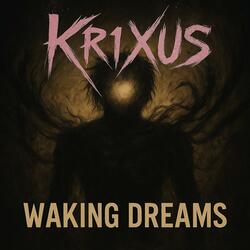 Waking Dreams