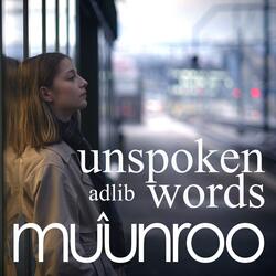 Unspoken Words
