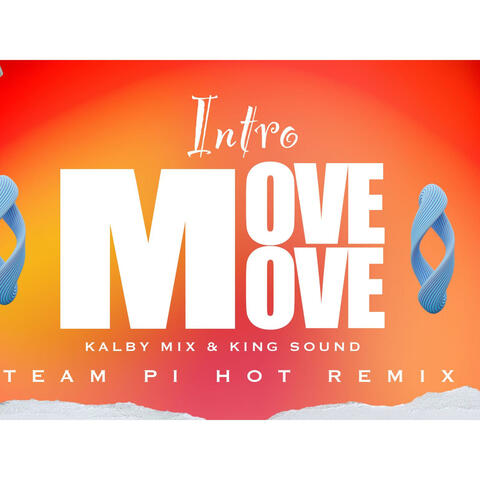 INTRO MOVE MOVE BY TPH KALBY MIX & KING SOUND