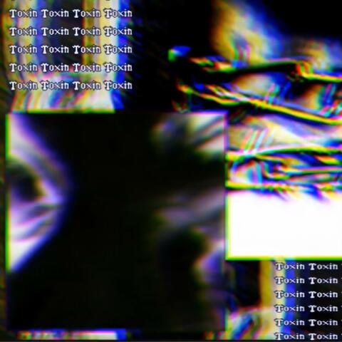 TOXIN! (feat. knowhere. never.)