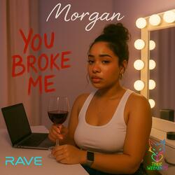 You Broke Me