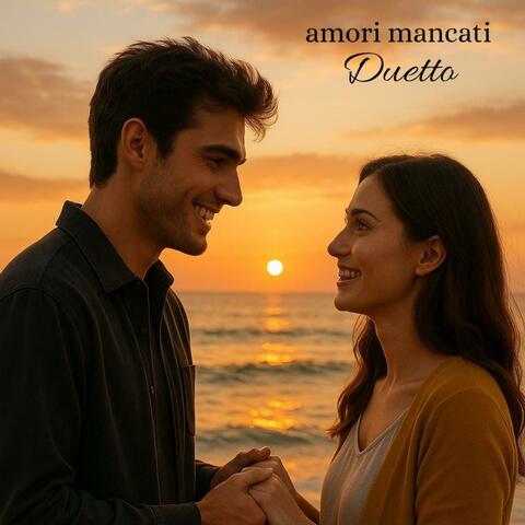 amori mancati