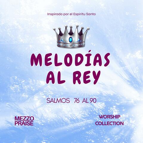 Melodías al Rey
