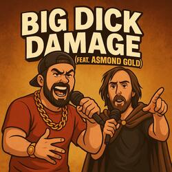 Big Dick Damage