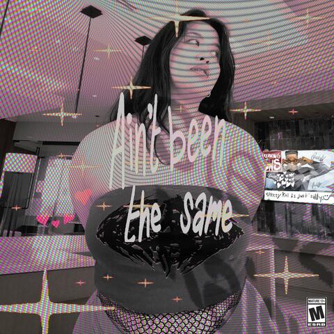 ain't been the same