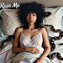 Ruin Me