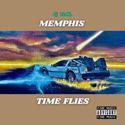 MEMPHIS TIME FLIES