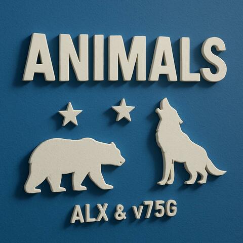 ANIMALS (feat. ALX)