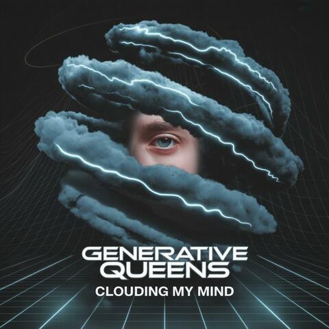 Clouding My Mind