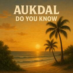 Do You Know