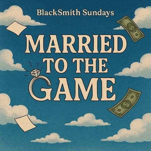Married to the Game