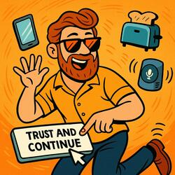 Trust and Continue