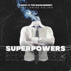 Superpowers (feat. Krizz Kaliko & DJ Skandalous)