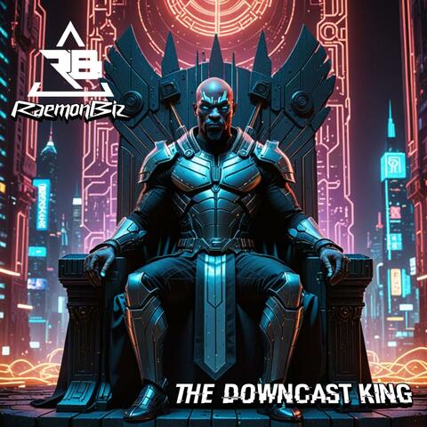 The Downcast King