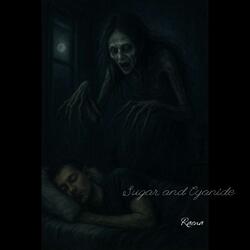 Sugar and Cyanide
