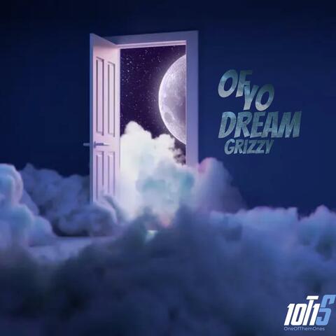 Of Yo Dream