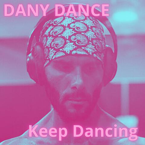 Keep Dancing