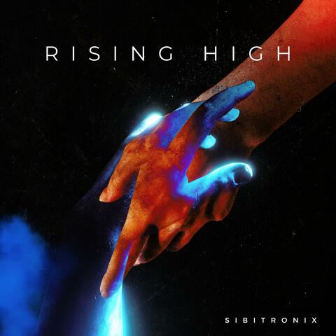 Rising High