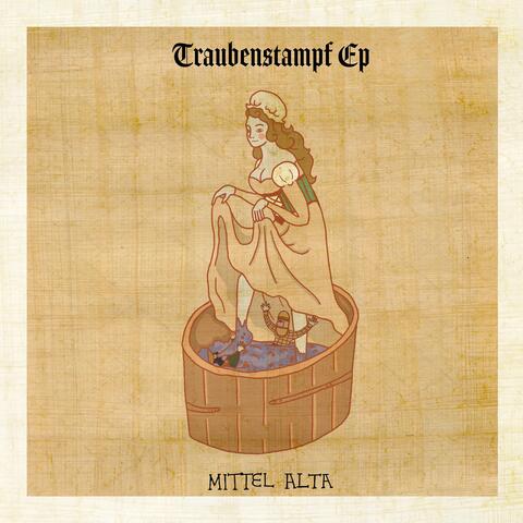 Traubenstampf EP