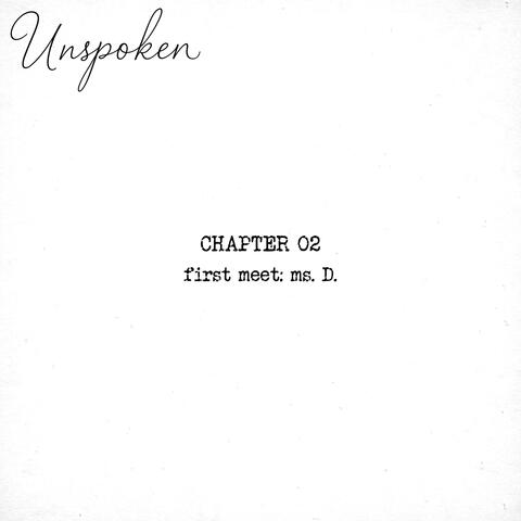 First Meet: Ms. D. (Chapter 02)