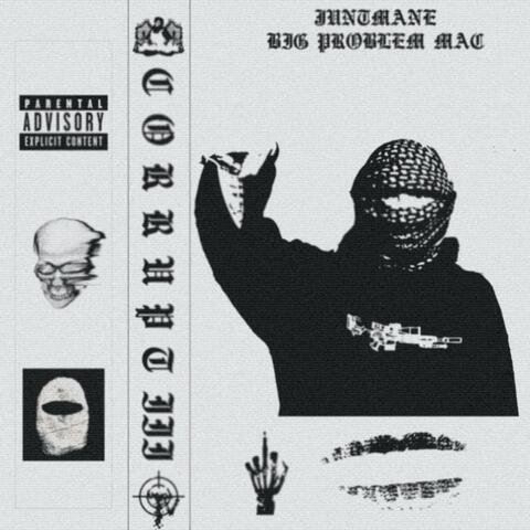 CORRUPT III (feat. BIG PROBLEM MAC)