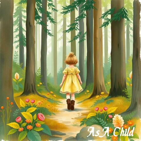 As A Child