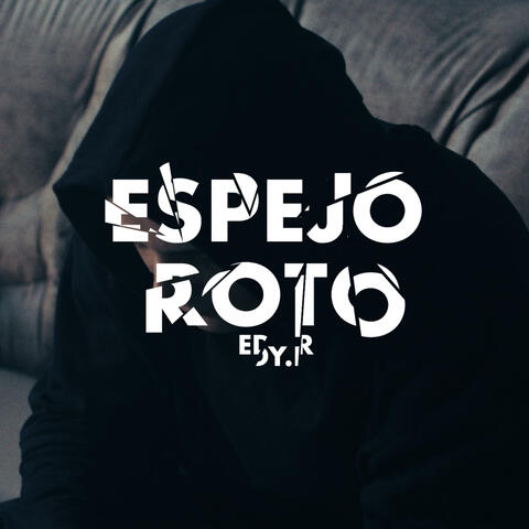Espejo Roto