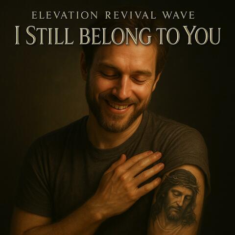 I Still Belong To You