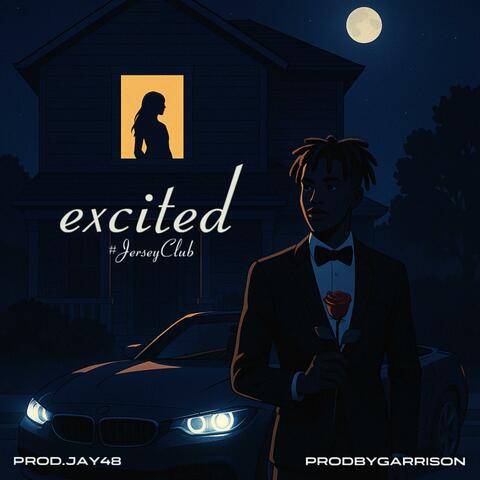 Excited #Jerseyclub (feat. prodbygarrison)