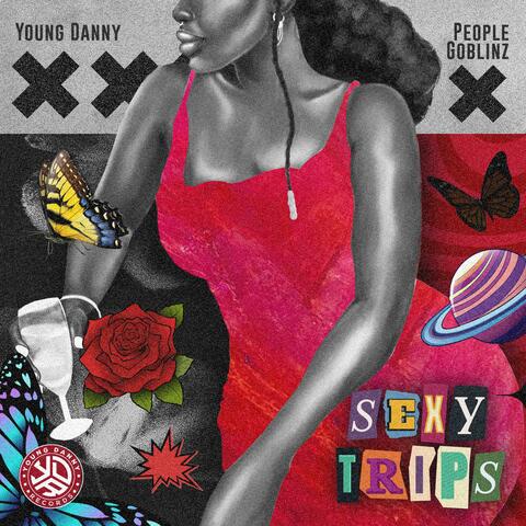 Sexy Trips (feat. People Goblinz)