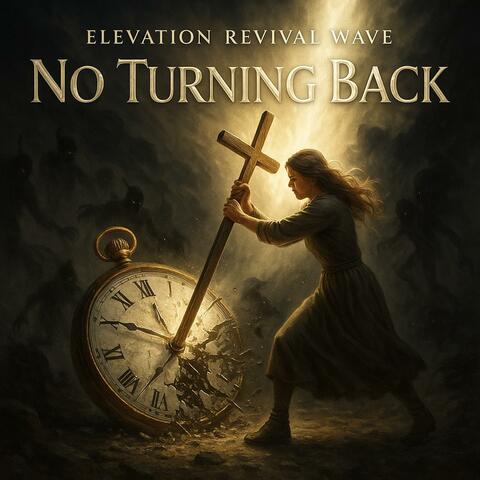 No Turning Back